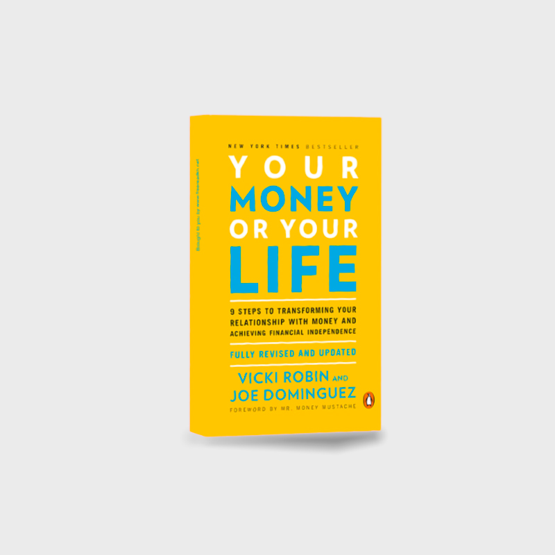 Your Money or Your Life